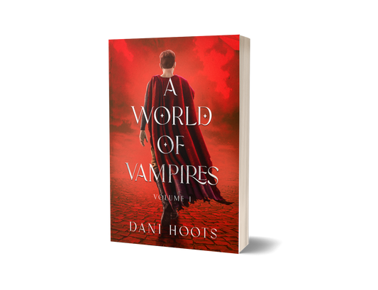 A World of Vampires: Volume 1 paperback — SIGNED