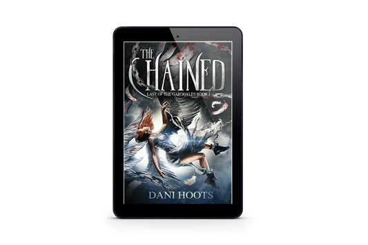 The Chained (Last of the Gargoyles, Book 1) eBook