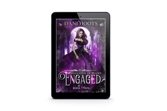 Engaged (Daughter of Hades, Book 2) eBook