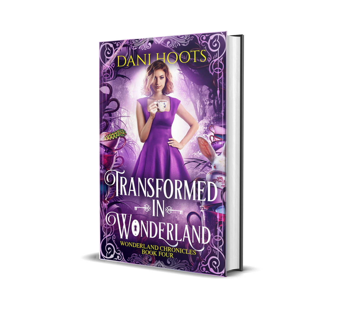 Transformed in Wonderland (Wonderland Chronicles, Book 4) hardcover — Signed