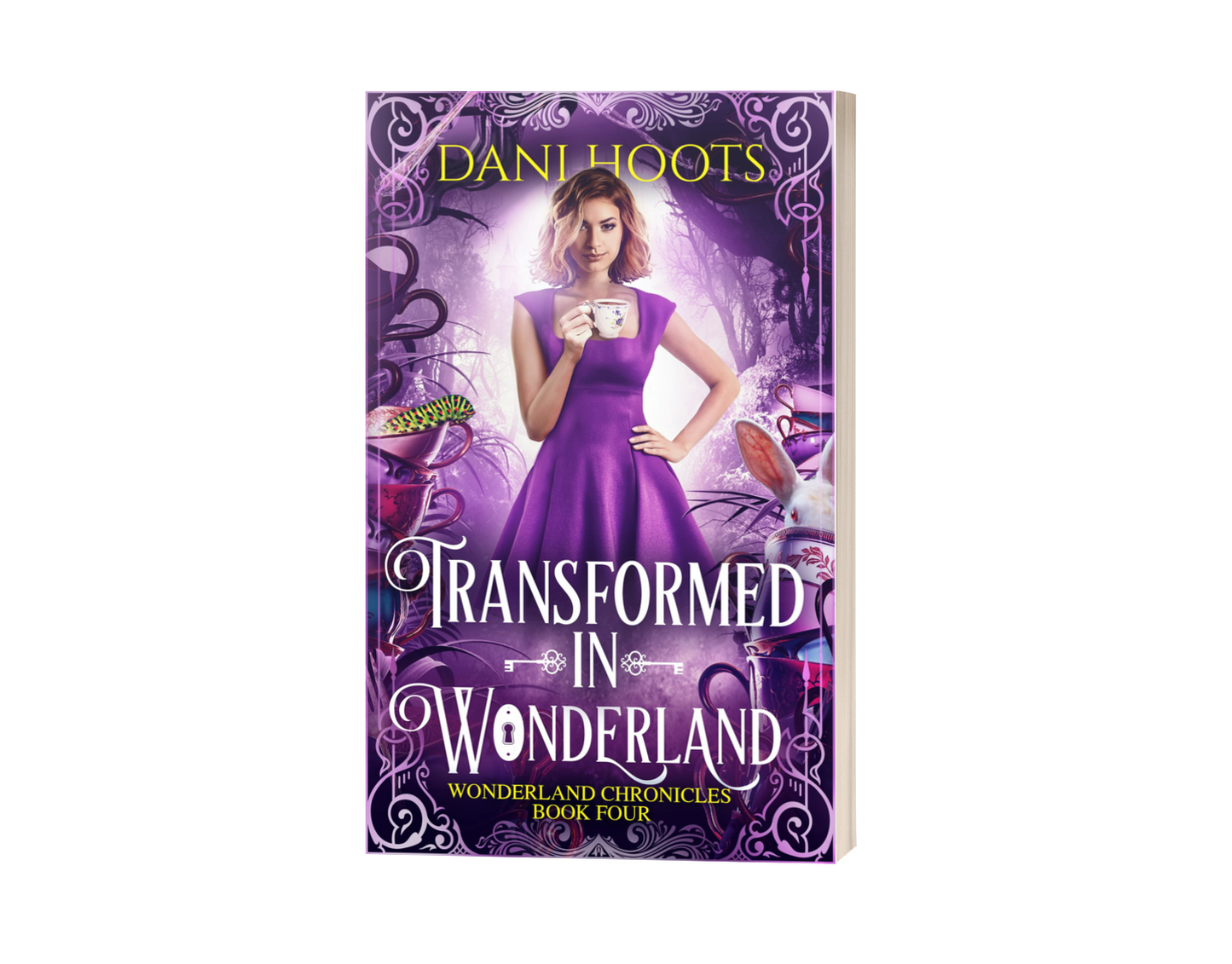 Transformed in Wonderland (Wonderland Chronicles, Book 4) paperback — Signed