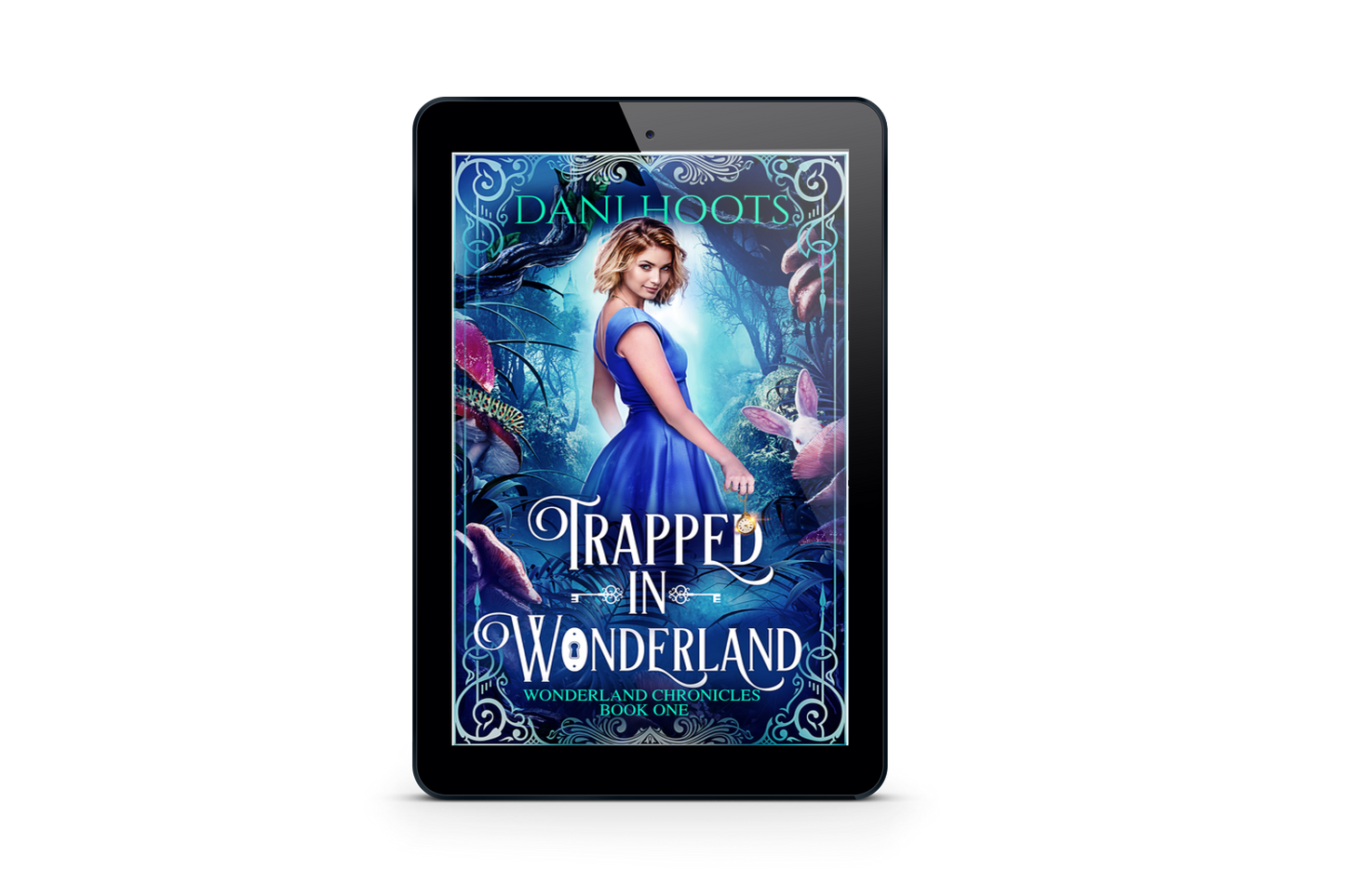 Trapped in Wonderland (Wonderland Chronicles, Book 1) eBook