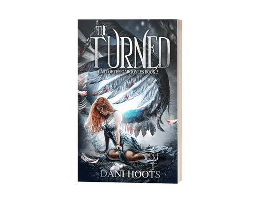 The Turned (Last of the Gargoyles, Book 2) paperback — SIGNED